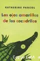 los ojos amarillos de los cocodrilos vignette