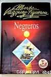 Negreros vignette