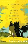 El efecto del aleteo de una mariposa en Japón vignette
