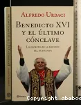 Benedicto XVI y el último cónclave vignette