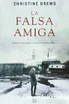 La falsa amiga vignette