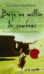 Bajo un millón de sombras vignette