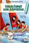 Vacaciones con aspirina vignette