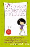 75 Cconsejos para sobrevivir en el colegio vignette