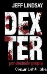 Dexter por decisión propia vignette