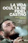 La vida oculta de Fidel Castro vignette