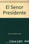 El señor presidente vignette