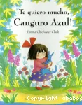 ¿Te quiero mucho, Canguro Azul! vignette