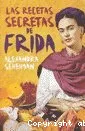 Las recetas secretas de Frida vignette