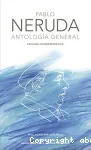 Pablo Neruda. Antología General vignette