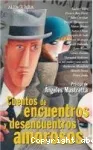 Cuentos de encuentros y desencuentros amorosos vignette