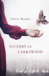 Sucedió en Larkswood vignette