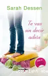 Te vas sin decir adios vignette