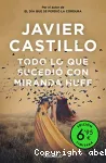 Todo lo que sucedió con Miranda Huff vignette
