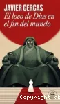 El loco de Dios en el fin del mundo vignette